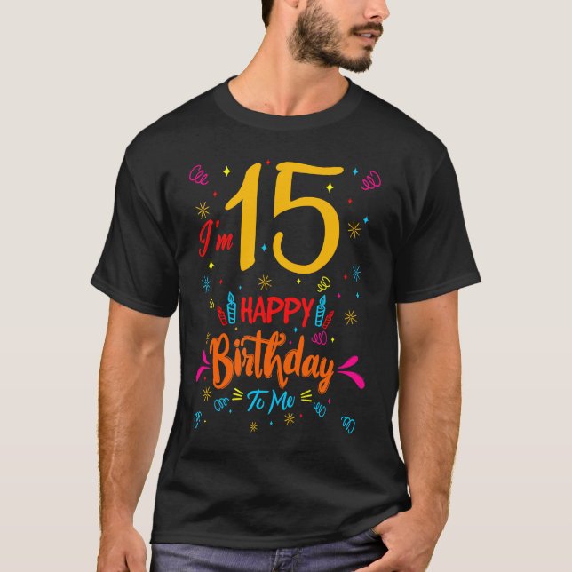 Camiseta Tengo 15 años, cumpleaños feliz en Guay 15. (Anverso)