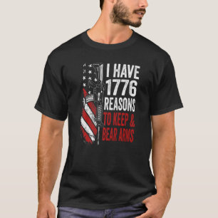 Camiseta Tengo 1776 Razones Para Mantener Y Llevar Armas En