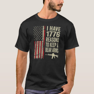 Camiseta Tengo 1776 Razones Para Mantener Y Llevar Brazos P