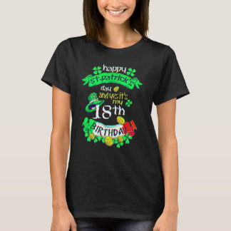 Camiseta Tengo 18 años Día de San Patricio Es mi cumpleaños