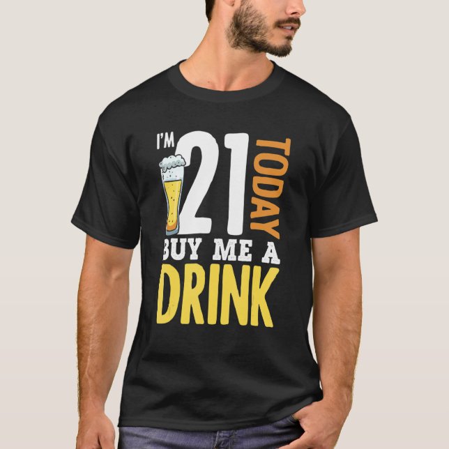 Camiseta Tengo 21 años y me compro una cerveza adulta de cu (Anverso)