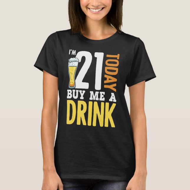Camiseta Tengo 21 años y me compro una cerveza adulta de cu (Anverso)