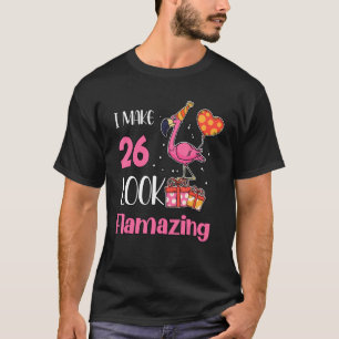 Camiseta Tengo 26 Años Flamante Flamingo 26