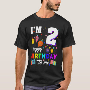 Camiseta Tengo 2 años, feliz cumpleaños para mí, segundo cu