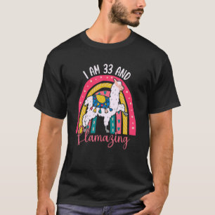 Camiseta Tengo 33 Años Y Llamo Alpaca Llama 33
