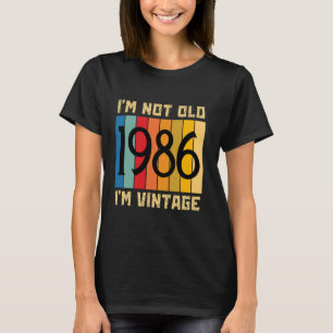 Camiseta Tengo 38 años, no soy viejo, estoy en el 38º nacim