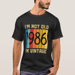 Camiseta Tengo 38 años, no soy viejo, estoy en el 38º nacim