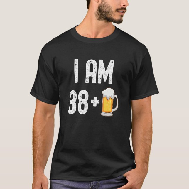Camiseta Tengo 38 Más 1 Cerveza 39 Años 39 Años Pa (Anverso)