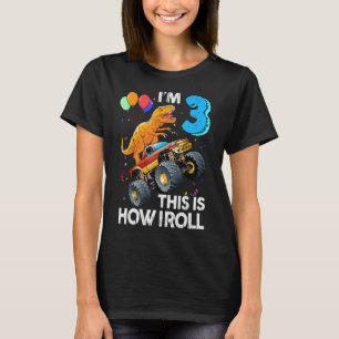 Camiseta Tengo 3 años, así es como rollo el camión de Monst