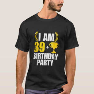 Camiseta Tengo 40 años de fiesta de cumpleaños B día 40 Tro
