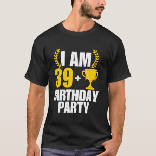 Camiseta Tengo 40 años de fiesta de cumpleaños B día 40 Tro