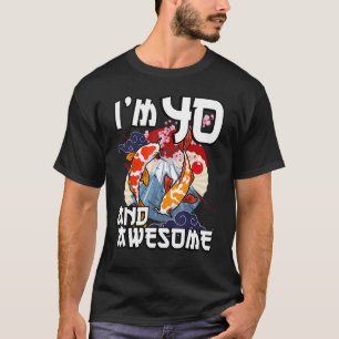 Camiseta Tengo 40 años y maravilloso cumpleaños de carpa ja
