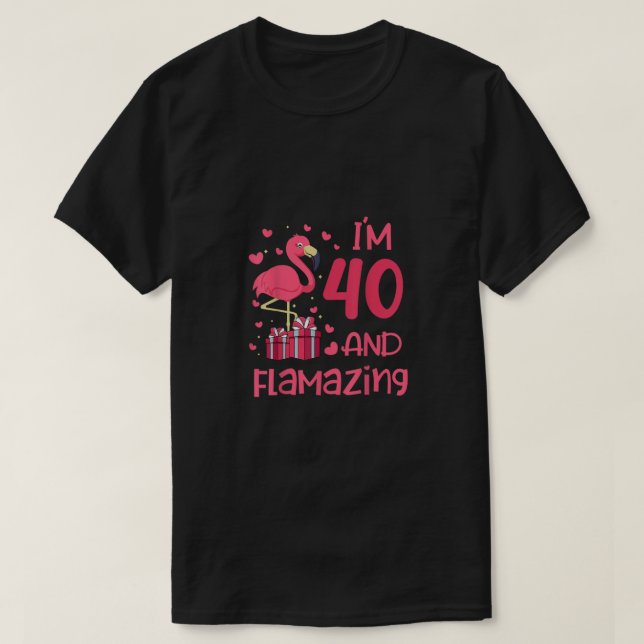 Camiseta Tengo 40 años y me llama la atención - Increíble c (Diseño del anverso)