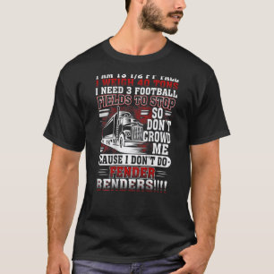 Camiseta Tengo 40 Toneladas Hasta Que Necesito 3 Fútbol