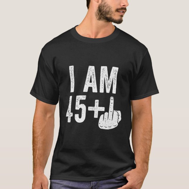 Camiseta Tengo 45 Más Dedo Medio 46 (Anverso)