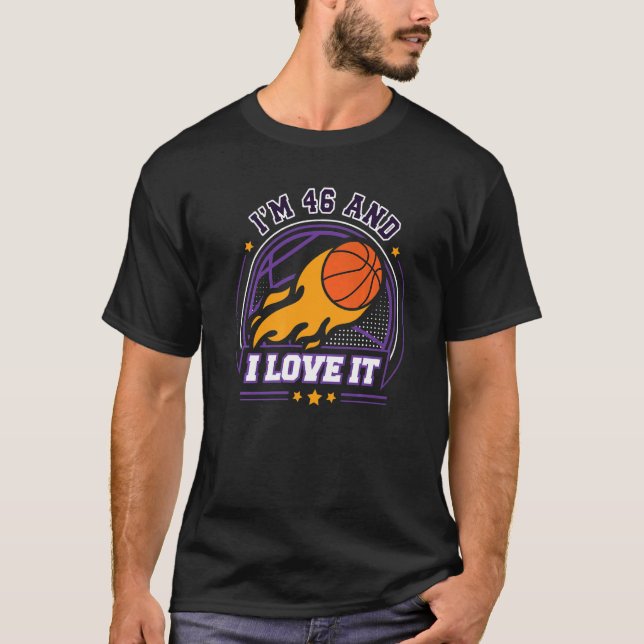 Camiseta Tengo 46 años y me encanta el baloncesto 46 cumple (Anverso)