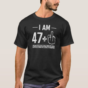 Camiseta Tengo 47 y 148 años
