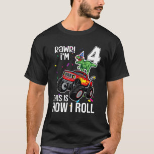 Camiseta Tengo 4 años, así es como rollo el camión de Monst