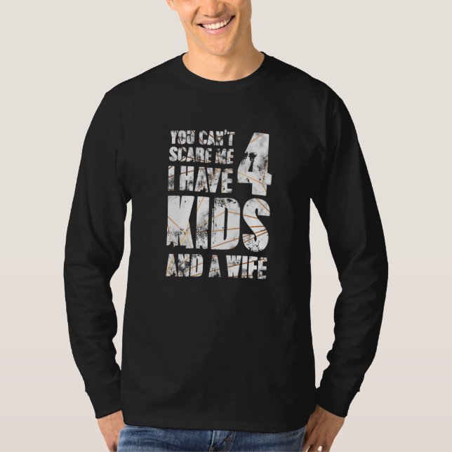 Camiseta Tengo 4 Hijos Y Un Padre De Esposa Papa Pops Padre (Anverso)