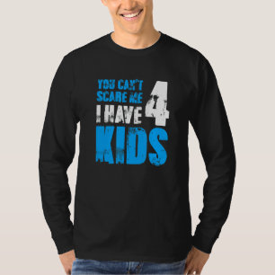 Camiseta Tengo 4 Hijos Y Un Padre De Esposa Papa Pops Padre
