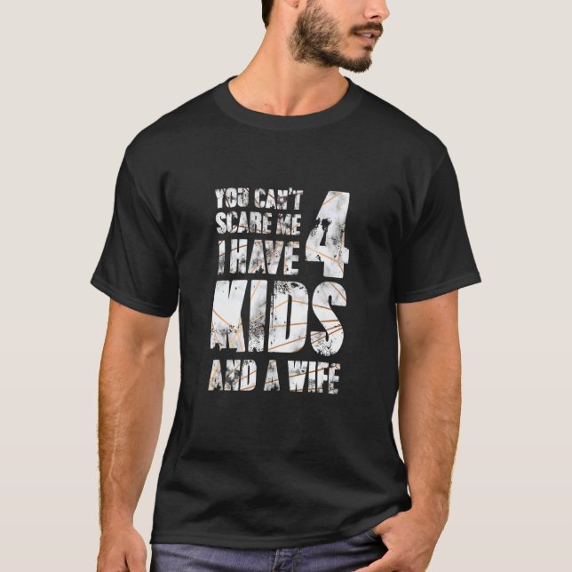 Camiseta Tengo 4 Hijos Y Un Padre De Esposa Papa Pops Padre (Anverso)