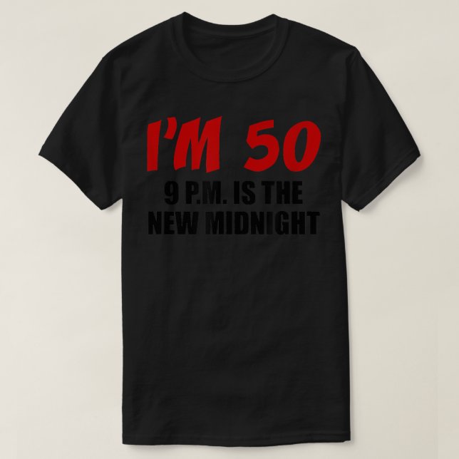 Camiseta Tengo 50 9 p.m. (Diseño del anverso)