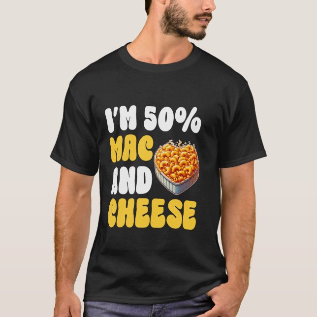 Camiseta Tengo 50 Mac y queso Pasta Americana Macaroni (Anverso)
