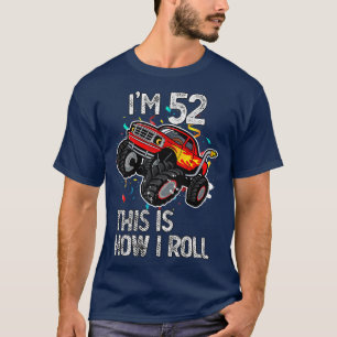 Camiseta Tengo 52 años, así es como hago el Monstruo de los