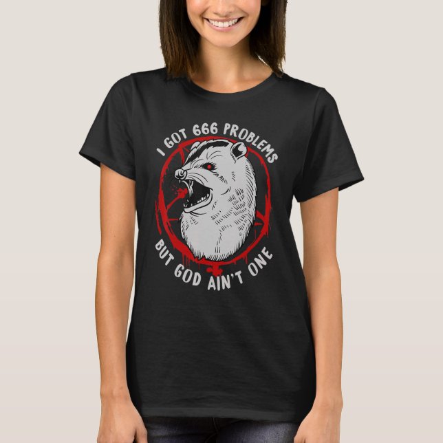 Camiseta Tengo 666 Problemas Pero Dios No. (Anverso)