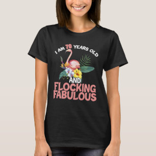 Camiseta Tengo 70 años y estoy en bandadas fabulosos 70 año