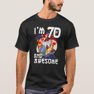 Camiseta Tengo 70 años y maravilloso cumpleaños de carpa ja