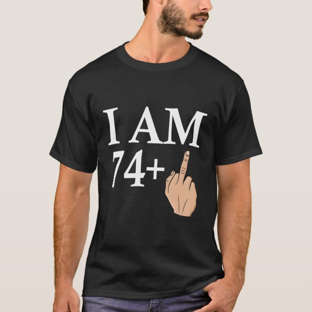 Camiseta Tengo 74 años de media honestidad cumpleaños B-Day (Anverso)