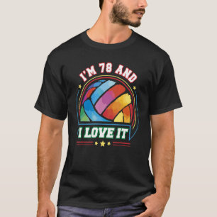 Camiseta Tengo 78 años y me encanta el voleibol deportivo 7
