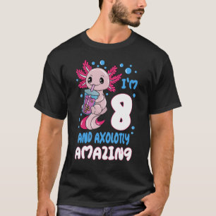 Camiseta tengo 8 años y axolotly axolotl 8 años octavo cump