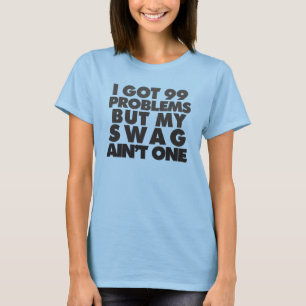Camiseta Tengo 99 problemas