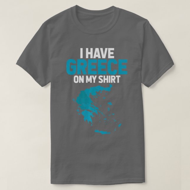 Camiseta Tengo a Grecia en mi profesor de geografía (Diseño del anverso)