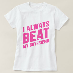 Camiseta Tengo A Mi Novio Siempre Una Relación Divertida