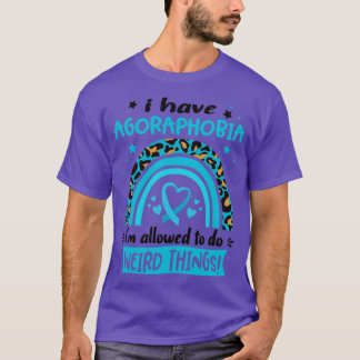 Camiseta Tengo agorafobia, me permiten hacer cosas raras