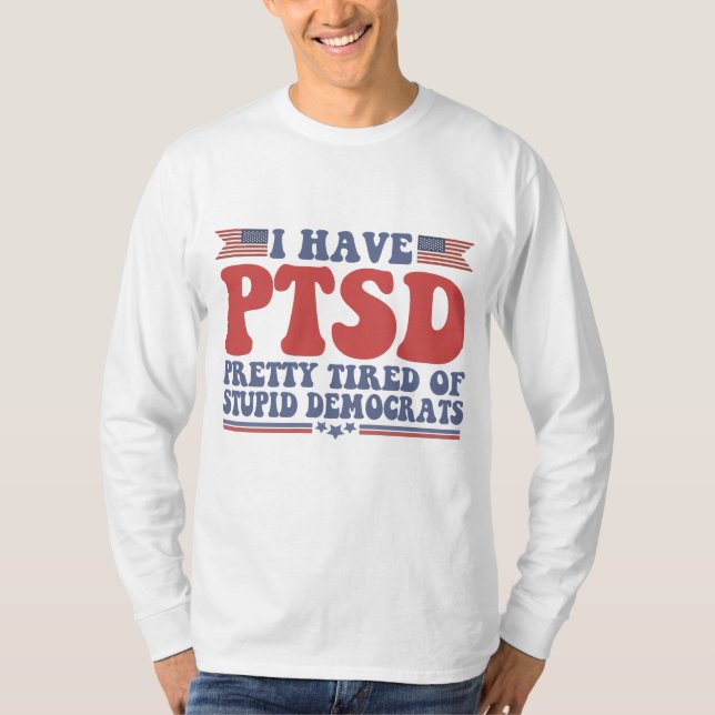 Camiseta Tengo al Bonito del PTSD cansado de regalos gracio (Anverso)