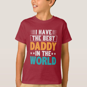 Camiseta Tengo al mejor papá del mundo