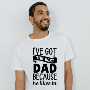 Camiseta tengo al mejor papá porque le gusta