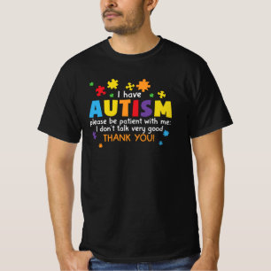 Camiseta Tengo autismo, por favor, ten paciencia conmigo