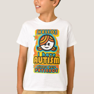 Camiseta Tengo autismo - por favor tener paciencia (el
