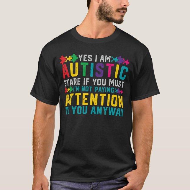 Camiseta Tengo autismo que soy sí conciencia autística del (Anverso)