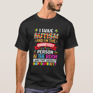 Camiseta Tengo Autismo Y Soy La Persona Más Inteligente -
