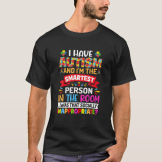 Camiseta Tengo Autismo Y Soy La Persona Más Inteligente - A