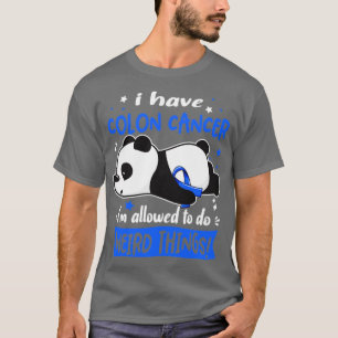 Camiseta Tengo Cáncer De Colón Que Me Permiten Hacer Cosas