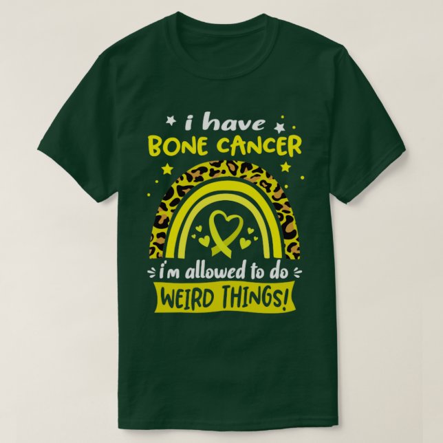 Camiseta Tengo cáncer de huesos y se me permite hacer cosas (Diseño del anverso)