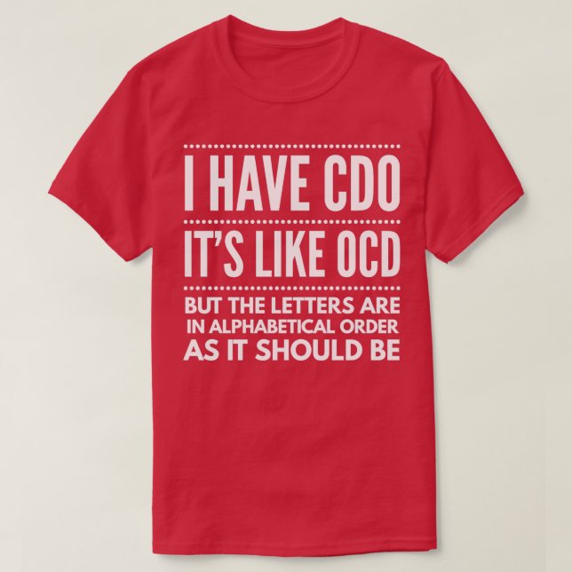 Camiseta Tengo CDO es como OCD divertido (Diseño del anverso)