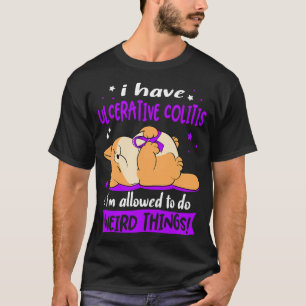 Camiseta Tengo Colitis Ulcerativa me permiten hacer Raro